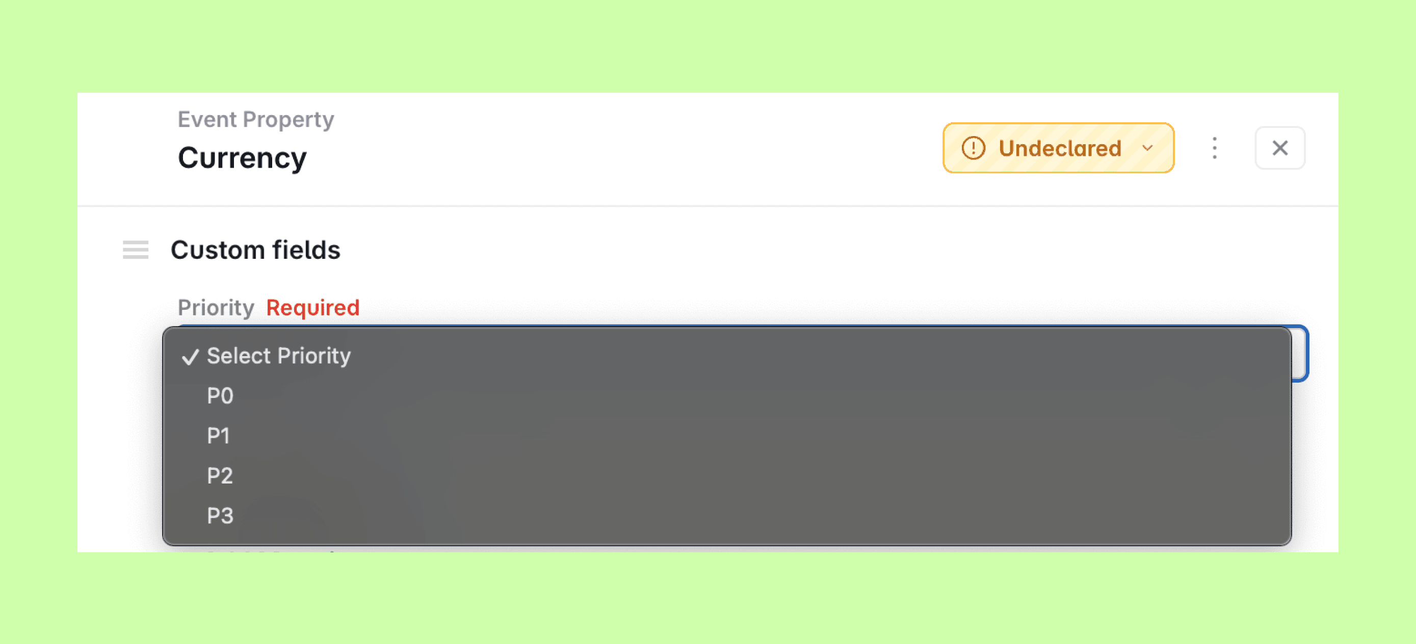 The Custom Fields section on property details, with the required Priority single-select dropdown open